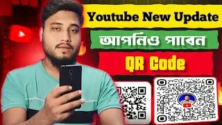 Youtube QR Code New Update 2024 | Tech2i