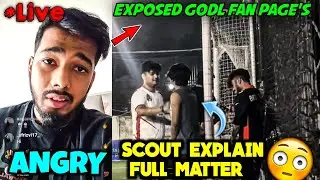 Scout Angry On GodL Fans 🤯 Exposed 🥵 Explain Full Matter Of BGMS 😳