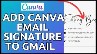 How to Add Canva Email Signature to Gmail 2024?