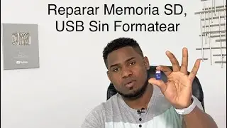 Como Reparar Memoria dañada Sin formatear / Sin Perder Archivos / no reconoce tarjeta SD