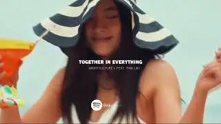 Nikko Culture - Together In Everything (Feat. Tina Lm)