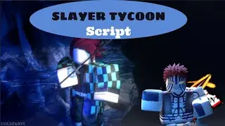 Script 🔥Slayer Tycoon (Roblox)