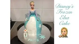 Disney Frozen Elsa Cake - Princess Cake