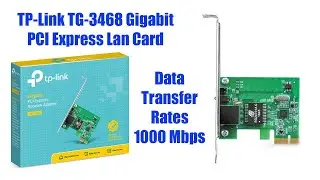 TP-Link TG-3468 Gigabit PCI Express Lan Card For Computer Desktop