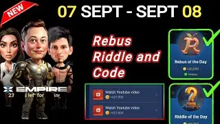 7 Sept X Empire Daily codes | X Empire Daily Combo Today | Riddle and Rebus of the day