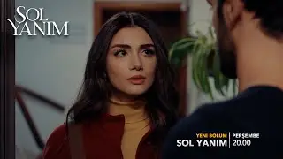 Sol Yanım – 8.Bölüm Fragmanı