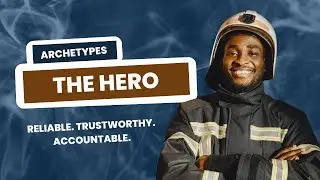 The Hero Archetype 🦸🏾‍♂️