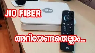 Jio fiber | അറിയേണ്ടതെല്ലാം | മലയാളം