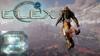 Elex - Первый раз - Сложность УЛЬТРА - Прохождение #8 Новый дом?
