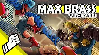 Max Brass (Sky Arena) - Cover with Lyrics | ARMS