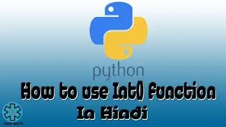 How to use int() Function In python |