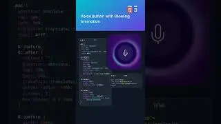 Voice Button With Glowing Animation | #shorts #html #css #animation |
