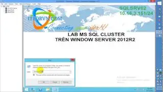 Config MS SQL Cluster Server on Window Server 2012R2 Part1