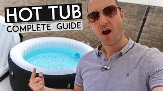 Hot Tub Complete Guide - Featuring Lay Z Spa Miami Jacuzzi