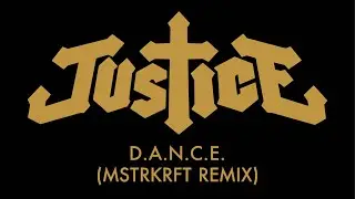 Justice - D.A.N.C.E. (MSTRKRFT Remix) [Official Audio]