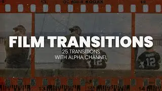 Film Transitions | Free Download | Video Motion