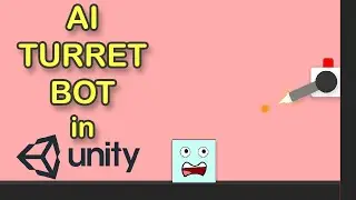 How to make AI Turret Bots in UNITY - 2D