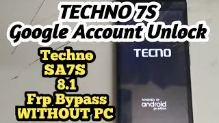 Techno SA7S Google Account Unlock without // Techno 7s Frp Bypass 2020 version 8.1 easy Method