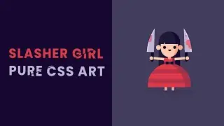 Happy Halloween 🎃 Slasher Girl CSS Speed Art