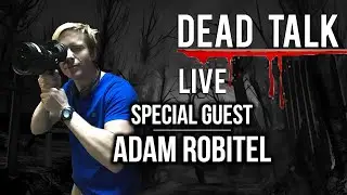 Writer/Director Adam Robitel is our Special Guest