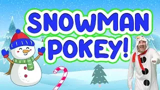 Snowman Hokey Pokey Winter Dance! | Hokey Pokey Kids | Holiday Music