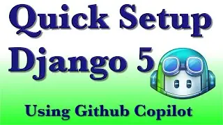 Save Time Setting Up Django 5