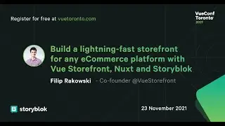 Build a lightning fast storefront for any eCommerce platform with Vue Storefront, Nuxt and Storyblok