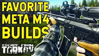 There Are SO MANY Meta M4 Builds In Tarkov... It's Awesome!