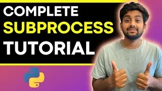 Complete SUBPROCESS Tutorial in Python | Learn is Powerful thing about Python 🔥🔥