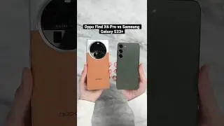 Oppo Find X6 Pro vs Samsung Galaxy S23+ Camera Comparison!