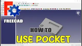 FreeCAD How To Use Pocket Tools