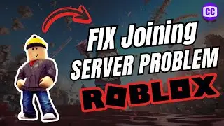 How to Fix Joining Server Problem in Roblox | Fix Roblox Joining Server Issue (2024)