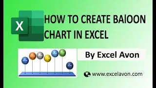 How to Create Balloon chart in Excel