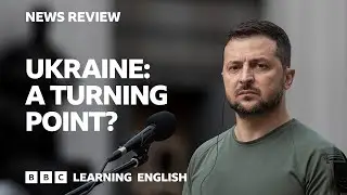 Ukraine: A turning point?: BBC News Review