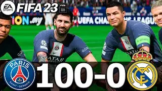 FIFA 23 - MESSI, RONALDO, MBAPPE, NEYMAR, ALL STARS | PSG 100-0 REAL MADRID