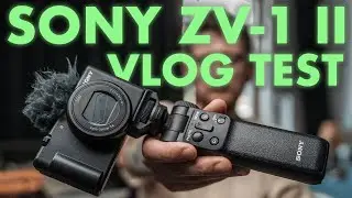 Sony ZV-1 II - The best beginner vlogging camera? - VLOG TEST