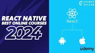 5 Best React Native Courses  in 2024 🎓