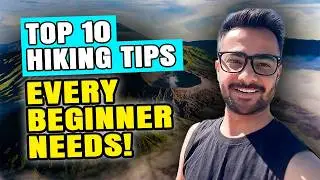10 Essential Hiking Tips for a Safe and Memorable Outdoor Adventure | Explore With Shyam