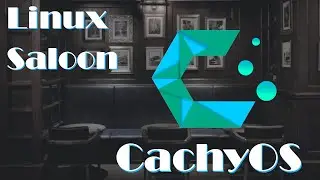 Linux Saloon 146 | CachyOS