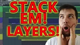 STACK THE LAYERS EXPERIMENT - FL Studio