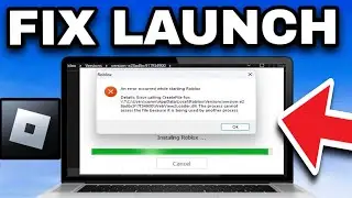 How to Fix Roblox Not Launching - PC/Laptop (LATEST UPDATE 2024)