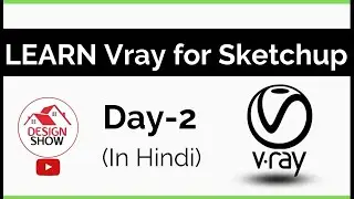 Vray for SketchUp Tutorial for Beginners - Day 2