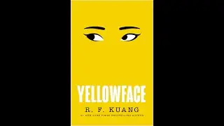 Review of Yellowface by R.F. Kuang