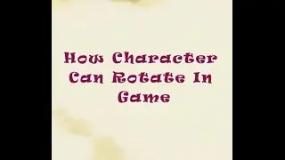 How Rotate Character And Jump In Unity 5 Part 2 Easily