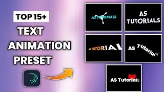 Top 15+ Alight Motion Text Animation Presets ||AlightMotion Preset Download Free 15 text presets -4