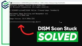 [SOLVED] DISM Scan Stuck Fixed | DISM /Cleanup-Image /RestoreHealth Not Working | Windows 11/10 2024