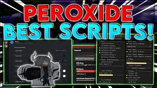 [RELEASE] Peroxide Script / Hack | AUTO FARM | Kill Aura + Instant Level | *PASTEBIN 2023*