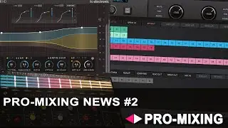 Pro Mixing News #2 Июнь [Арам Киракосян]