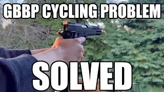 Gas Blow Back Pistol Cycling Issue - Solved