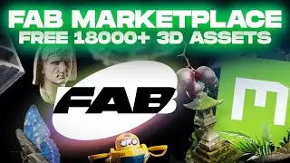 The FAB Marketplace is FINALLY Here!! Claim 18,000+ Free 3D Assets Now!